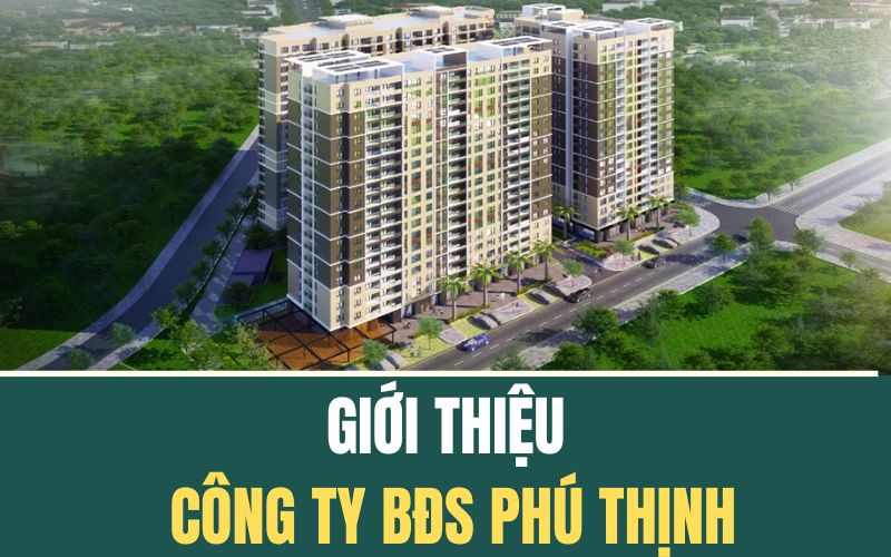 Đôi nét về Công ty Phú Thịnh