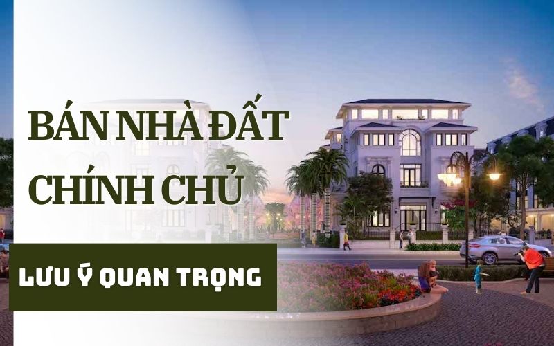 bán nhà đất chính chủ