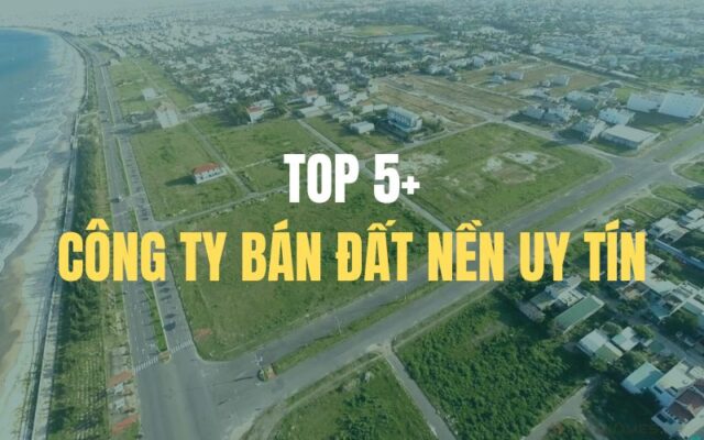 công ty bán đất nền uy tín