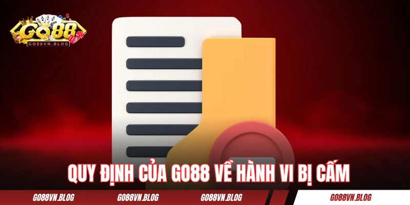 Quy định của GO88 về hành vi bị cấm